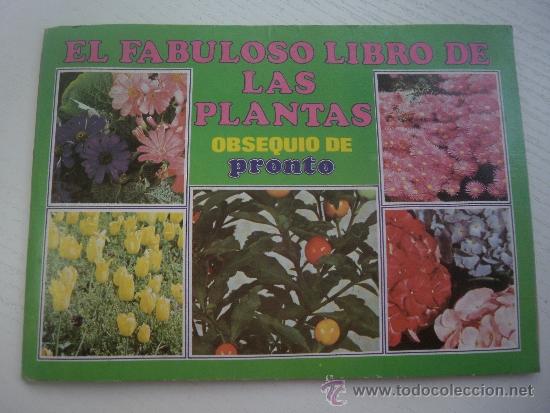 Collezionismo Album: ALBUM EL FABULOSO LIBRO DE LAS PLANTAS - REVISTA PRONTO
