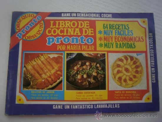 Collectionnisme Albums: ALBUM LIBRO DE COCINA RECETAS RAPIDAS - REVISTA PRONTO