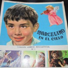 Coleccionismo Álbumes: MARCELINO EN EL CIELO.- FALTAN 19 CROMOS DE 60.- 1959 LIBRO ALBUM. Lote 36074465