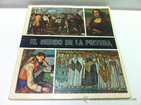 Collectionnisme Albums: EL MUNDO DE LA PINTURA - ALBUM INCOMPLETO TIENE 252 DE 280 CROMOS - 1971.