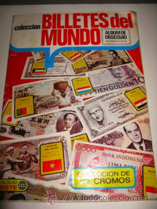 Collectable Incomplete Albums: Colecci&oacute;n BILLETES DEL MUNDO, Album ESTE, a la colecci&oacute;n de 242 le faltan 43 cromos.