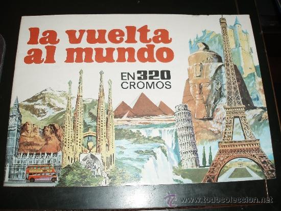 Collectionnisme Albums: LA VUELTA AL MUNDO EN 320 CROMOS ALBUM NUEVO MAS 125 CROMOS