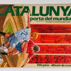 Coleccionismo Álbumes: ÁLBUM CATALUNYA PORTA DEL MUNDIAL 82