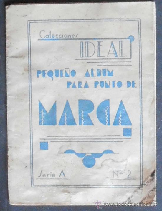 Coleccionismo &Aacute;lbumes: (2259)COLECCIONES IDEAL 11X8 CM APROX,ALBUM PARA PUNTO DE MARCA,SERIA A,N&ordm; 2,