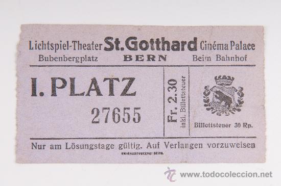 Coleccionismo &Aacute;lbumes: ENTRADA CIN&Eacute;MA PALACE St.GOTTHARD BERN