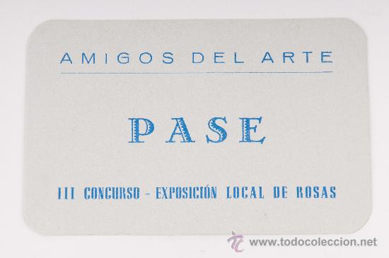 Coleccionismo &Aacute;lbumes: PASE AMIGOS DEL ARTE III CONCURSO-EXPOSICION LOCAL DE ROSAS