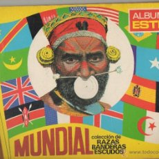 Coleccionismo Álbumes: ALBUM DE CROMOS ESTE - MUNDIAL COLECCION RAZAS, BANDERAS, ESCUDOS- INCOMPLETO -B4. Lote 46483599