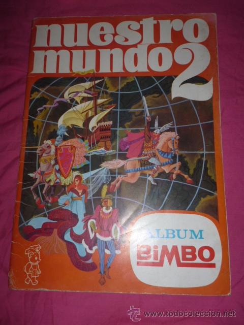 Coleccionismo &Aacute;lbumes: Bimbo: nuestro Mundo 2. Naranja. Faltan s&oacute;lo 2
