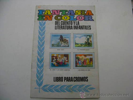 Collezionismo Album: &Aacute;lbum FANTASIA EN COLOR, del cuento y la literatura infantiles.