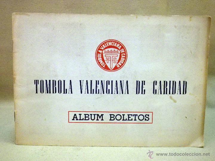 Collectable Incomplete Albums: ALBUM, TOMBOLA VALENCIANA DE CARIDAD, ALBUM BOLETOS