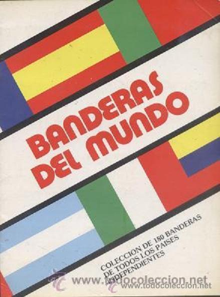 Collectable Incomplete Albums: Album Banderas del mundo; Ed. Nueva Lente (a&ntilde;o 1987)