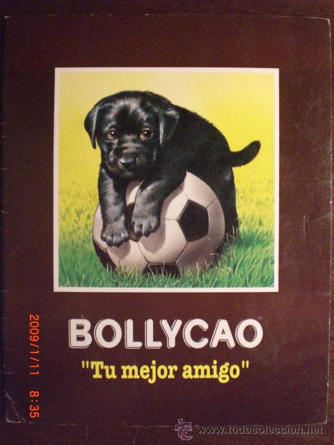 Collezionismo Album: TU MEJOR AMIGO - BOLLYCAO