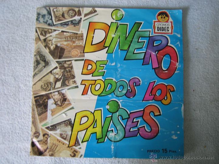 Collectionnisme Albums: ALBUN DE CROMOS. DINERO DE TODOS LOS PAISES. DIDEC 1979. INCOMPLETO
