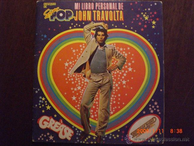 Collectionnisme Albums: MI LIBRO PERSONAL DE JOHN TRAVOLTA - GREASE - SATURDAY NIGHT FEVER