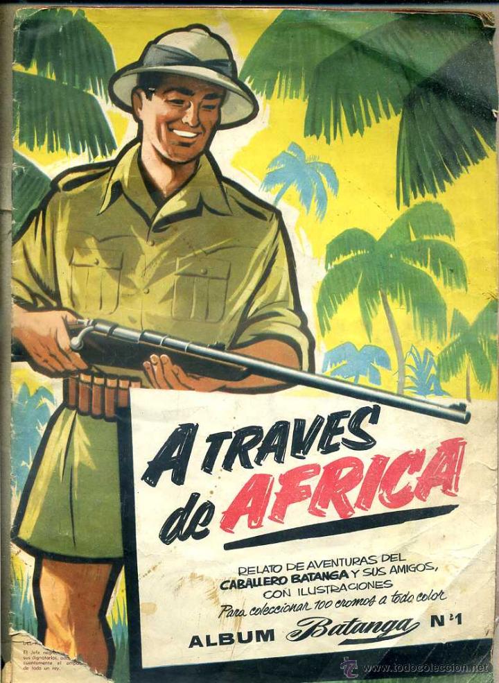 Colecionismo Cadernetas: A TRAV&Eacute;S DE &Aacute;FRICA BATANGA N&ordm; 1 - CON 41 CROMOS