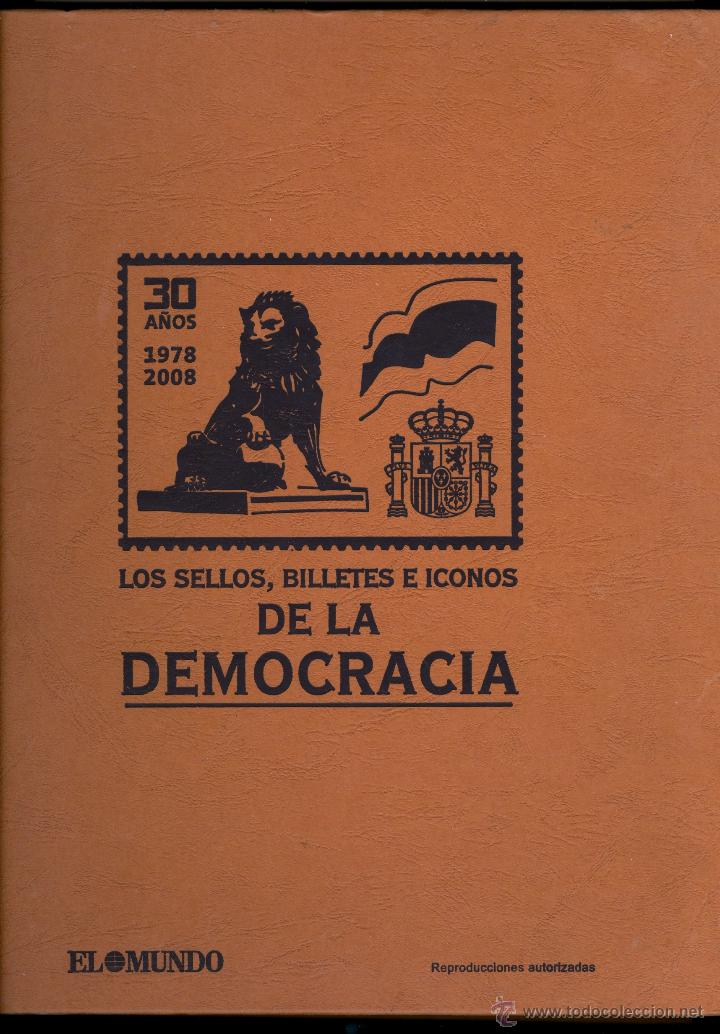 Colecionismo Cadernetas: LOS SELLOS, BILLETES E ICONOS DE LA DEMOCRACIA (30 A&Ntilde;OS 1978-2008 TAPA DURA) NUEVO