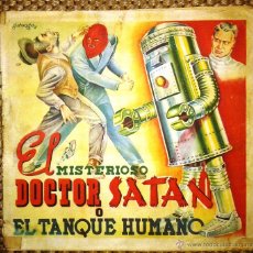 Coleccionismo Álbumes: EL MISTERIOSO DOCTOR SATAN O EL TANQUE HUMANO - FALTAN 4 -EDITORIAL FHER 1943. Lote 45620755