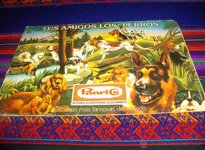 Collezionismo Album: TUS AMIGOS LOS PERROS INCOMPLETO CON 23 CROMOS DE 67. PANRICO 1977. REGALO SUS RAZAS Y SU ORIGEN!!!!