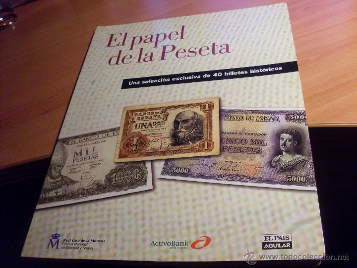 Collezionismo Album: EL PAPEL DE LA PESETA VOL 1. CON 30 DE LOS 40 BILLETES (COB88)