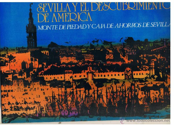 Collectionnisme Albums: SEVILLA Y EL DESCUBRIMIENTO DE AMERICA. MONTE DE PIEDAD SEVILLA 1988. ALBUM. (ST/PN3)