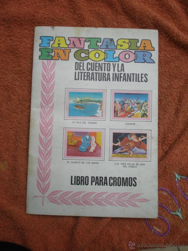 Colecionismo Cadernetas: Album FANTASIA EN COLOR . Libro para Cromos. A falta de 2 Cromos. ( Ver Fotos Adicionales).