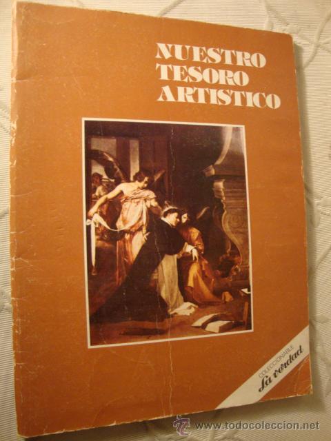 Collezionismo Album: ANTIGUO ALBUM DE CROMOS NUESTRO TESORO ARTISTICO ALICANTE 145 CROMOS, LA VERDAD