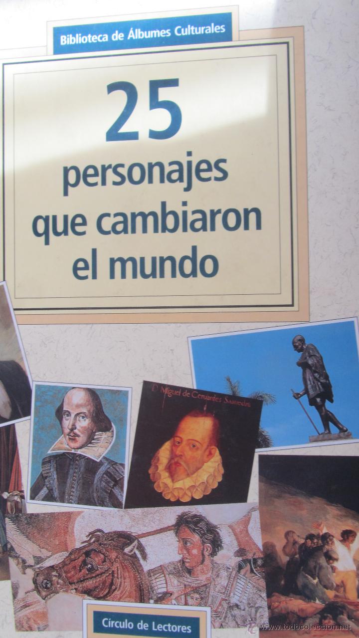 Collectable Incomplete Albums: 25 PERSONAJES QUE CAMBIARON EL MUNDO (C&Iacute;RCULO DE LECTORES) (CONTIENE 31 ADHESIVOS-CROMOS)