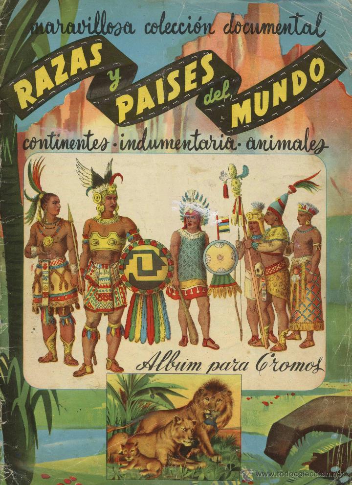 Collectionnisme Albums: Razas y Pa&iacute;ses del Mundo. Ed. Hispano -Americana 1952