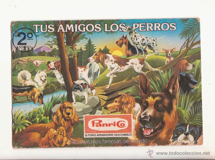 Collezionismo Album: album tus amigos los perros panrico con 8 cromos
