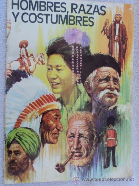 Collezionismo Album: ANTIGUO ALBUM CROMOS HOMBRE, RAZAS Y COSTUMBRES Album Editorial Ruiz Romero INCOMPLETO SOLO FALTAN 4