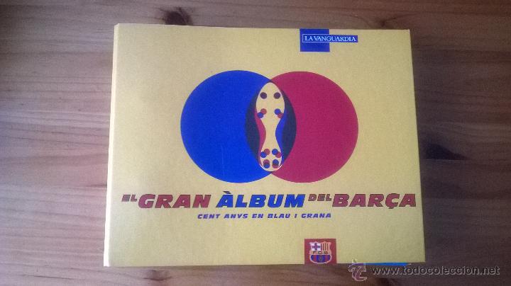 Collectable Incomplete Albums: EL GRAN ALBUM DEL BAR&Ccedil;A (FC BARCELONA) - LA VANGUARDIA
