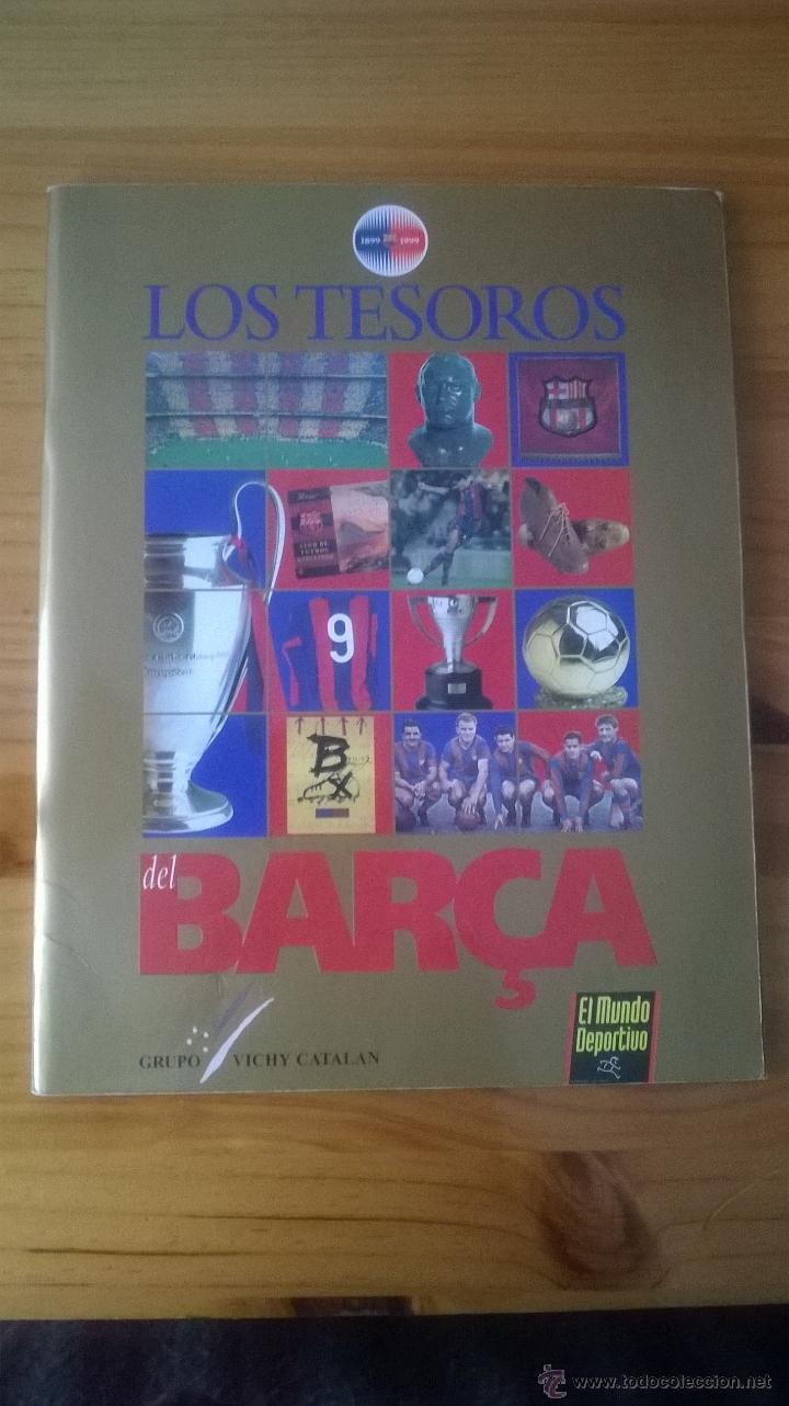 Collectable Incomplete Albums: LOS TESOROS DEL BAR&Ccedil;A (FC BARCELONA) - EL MUNDO DEPORTIVO - VICHY CATALAN