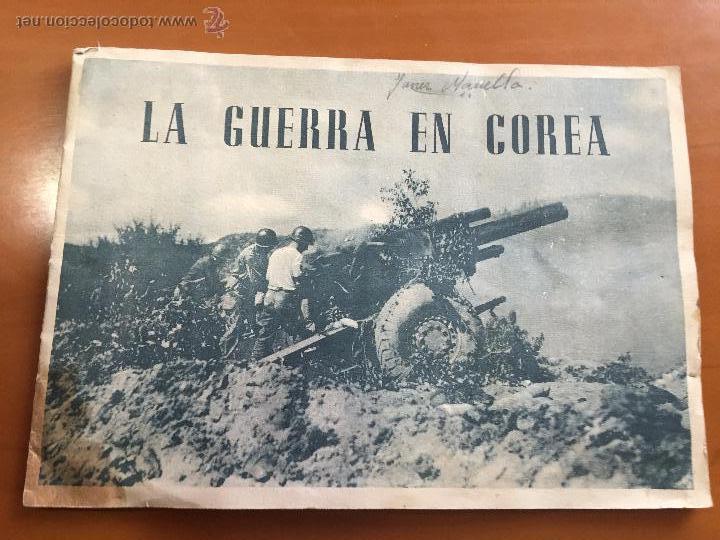 Collectable Incomplete Albums: LA GUERRA EN COREA 2&ordf; serie FALTAN 18 CROMOS SE VENDEN SUELTOS