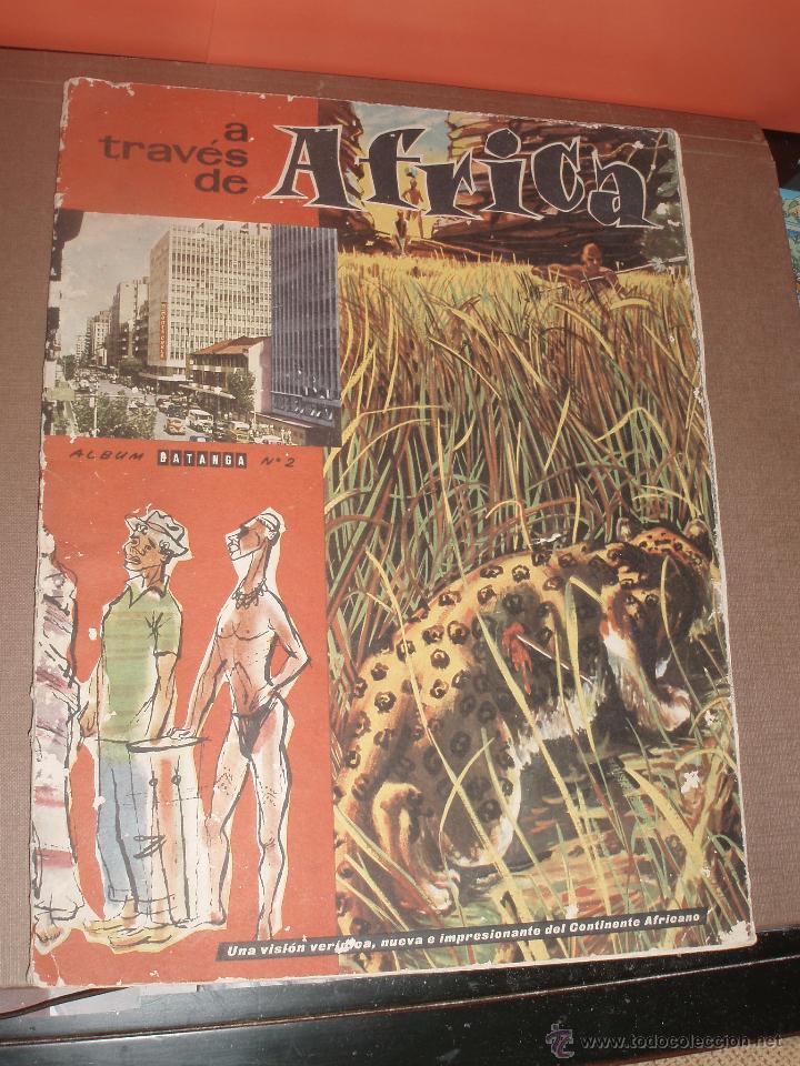 Collectionnisme Albums: ALBUM A TRAVES DE AFRICA CHOCOLATES BATANGA 2