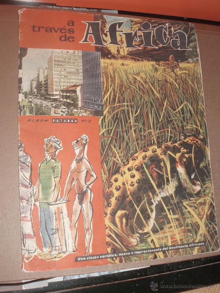 Collectionnisme Albums: ALBUM CHOCOLATES BATANGA 2 A TRAVES DE AFRICA