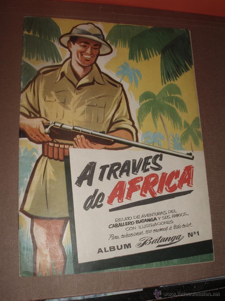 Collectionnisme Albums: ALBUM A TRAVES DE AFRICA CHOCOLATES BATANGA 1