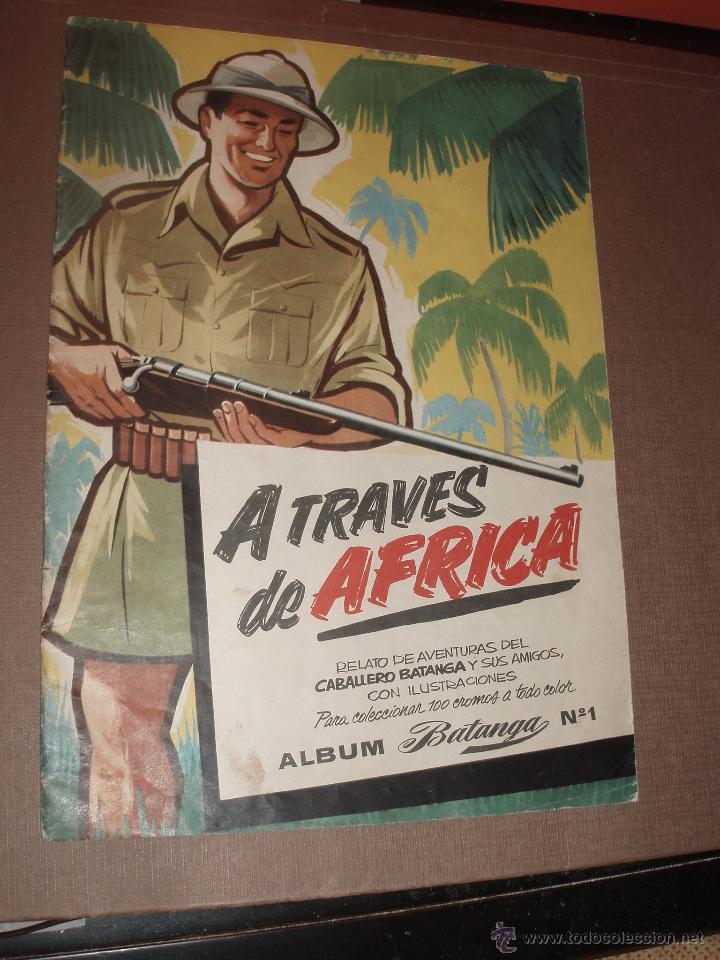 Collezionismo Album: ALBUM A TRAVES DE AFRICA CHOCOLATES BATANGA 1