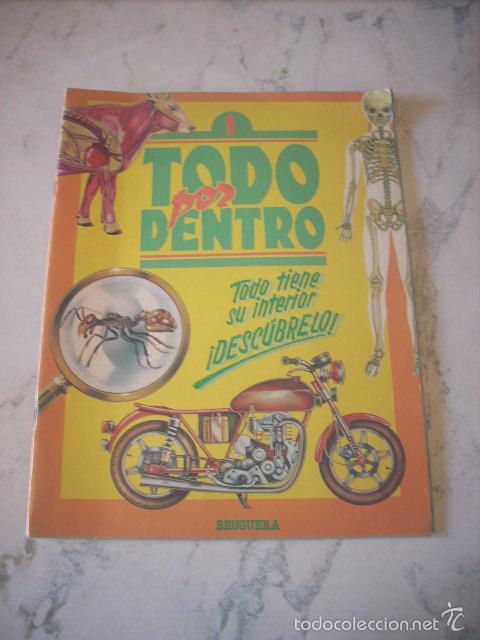 Collezionismo Album: &Aacute;lbum Todo por dentro, editorial Bruguera, 1.980. Vac&iacute;o