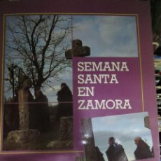 Coleccionismo Álbumes: ALBUM SEMANA SANTA EN ZAMORA ,FLORIAN FERRERO FERRERO,FUNDACION RAMOS DE CASTRO.