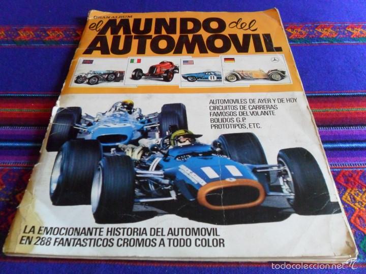 Collezionismo Album: BUEN PRECIO. GRAN ALBUM EL MUNDO DEL AUTOM&Oacute;VIL INCOMPLETO FALTAN 30 CROMOS DE 288. BRUGUERA 1970.
