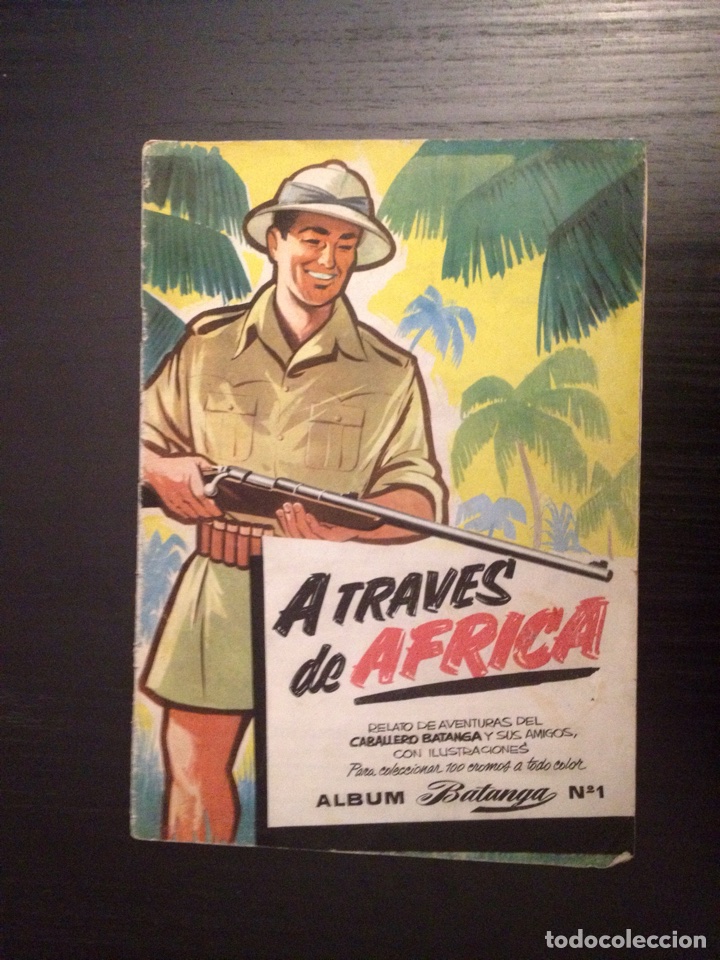 Colecionismo Cadernetas: A TRAV&Eacute;S DE &Aacute;FRICA. &Aacute;LBUM BATANGA