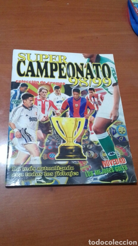 Collectionnisme Albums: Album cromos .Super campeonato 98/99