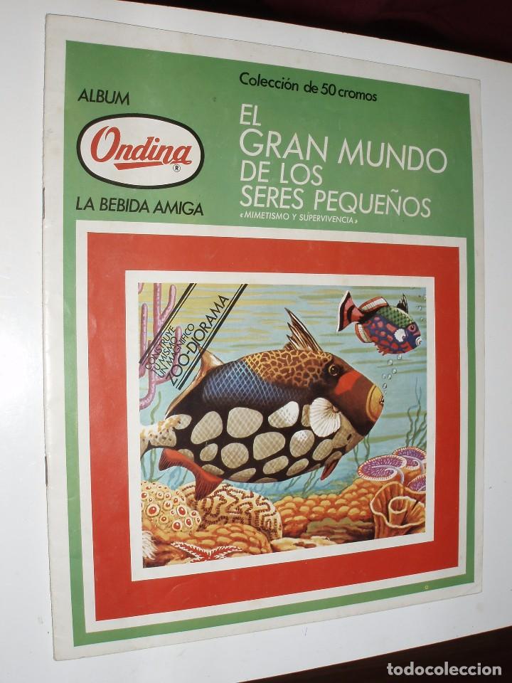Collectable Incomplete Albums: ALBUM EL GRAN MUNDO DE LOS SERES PEQUE&Ntilde;OS,ONDINA