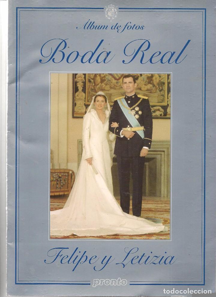 Collectable Incomplete Albums: &Aacute;LBUM DE FOTOS BODA REAL. FELIPE Y LETIZIA. REVISTA PRONTO. FALTAN 2 FOTOS.(ST/B3)
