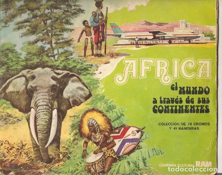 Collectable Incomplete Albums: &Aacute;FRICA. EL MUNDO A TRAV&Eacute;S DE SUS CONTINENTES. CAMPA&Ntilde;A CULTURAL RAM. &Aacute;LBUM INCOMPLETO. (B/39.1)
