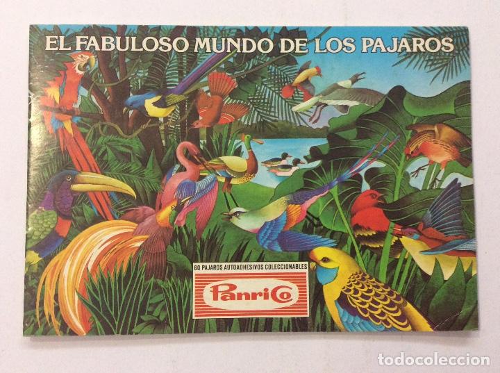 Collectable Incomplete Albums: &Aacute;LBUM EL FABULOSO MUNDO DE LOS P&Aacute;JAROS PANRICO