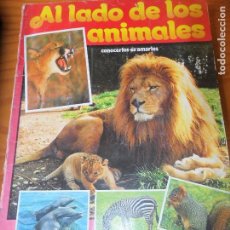Coleccionismo Álbumes: AL LADO DE LOS ANIMALES - CONTIENE 162 CROMOS DE 256 - ALBUM TELE INDISCRETA, 1985