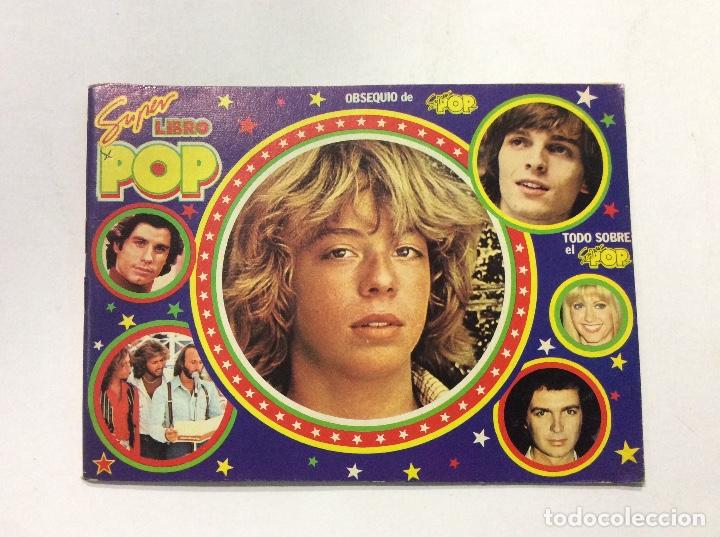 Coleccionismo &aacute;lbumes: S&Uacute;PER LIBRO POP OBSEQUIO DE S&Uacute;PER POP CON 5 CROMOS - Foto 1