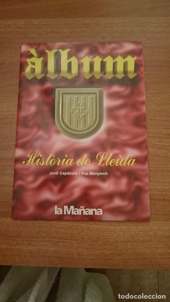 Collectable Incomplete Albums: ALBUM DE HISTORIA DE LLEIDA