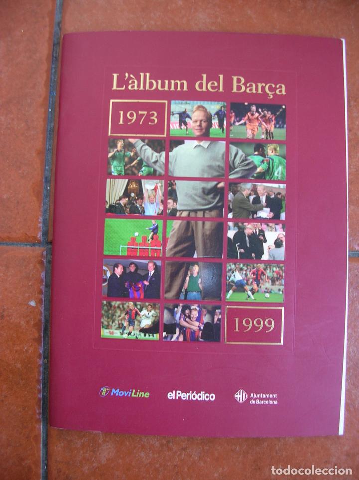 Coleccionismo &Aacute;lbumes: ALBUM DEL BARCA 1973- 1999